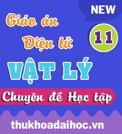 Giáo án Powerpoint Chuyên đề Học tập KNTT Vật lý 11